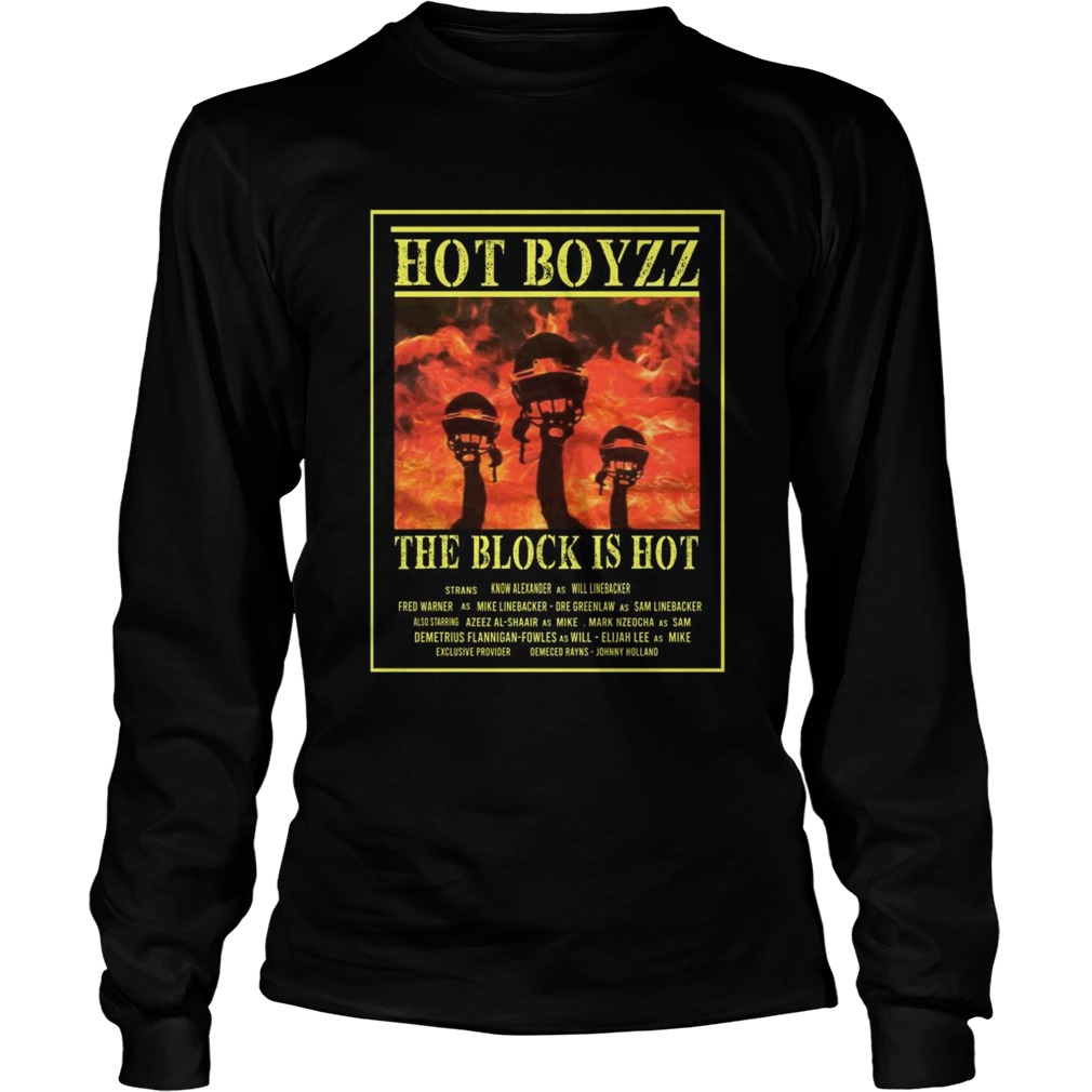 Hot boyzz the block is hot LongSleeve