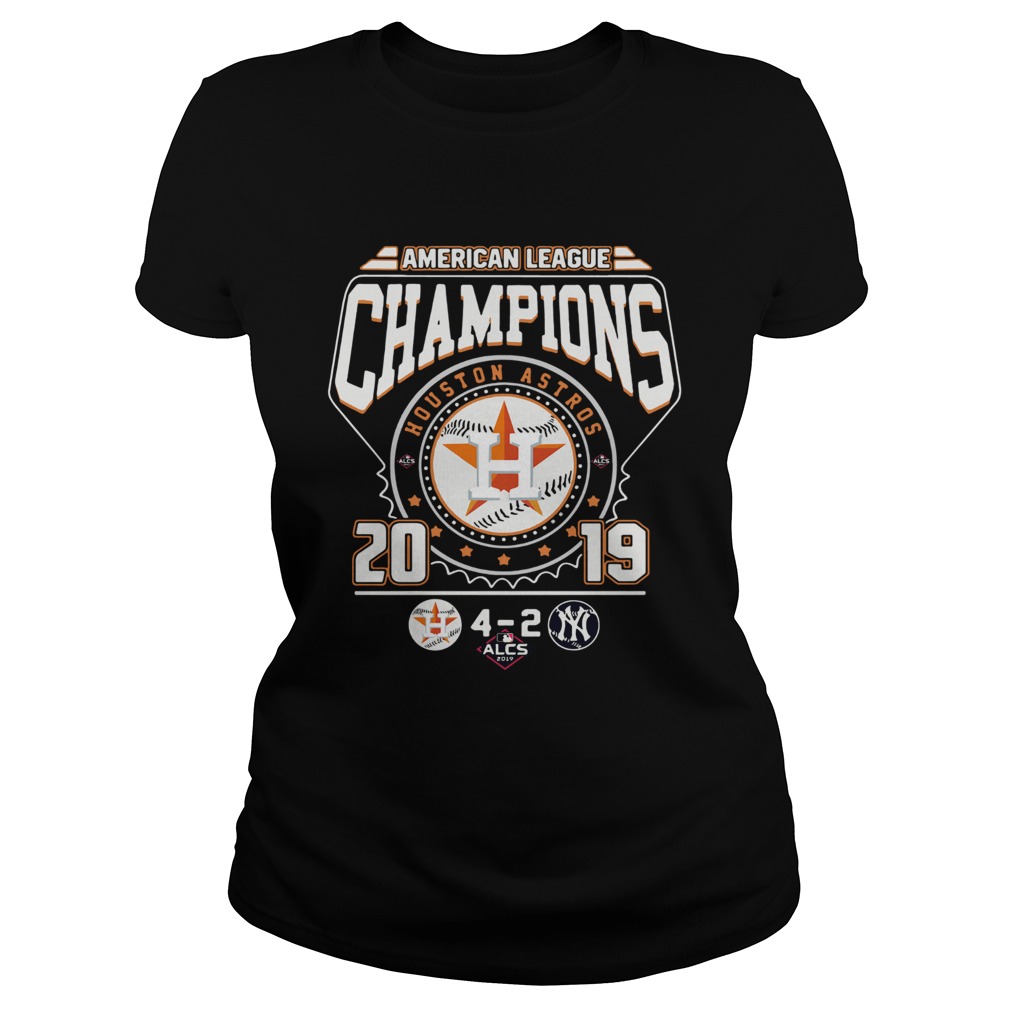 Houston Astros 4 2 New York Yankees American League Champions 2019 Classic Ladies