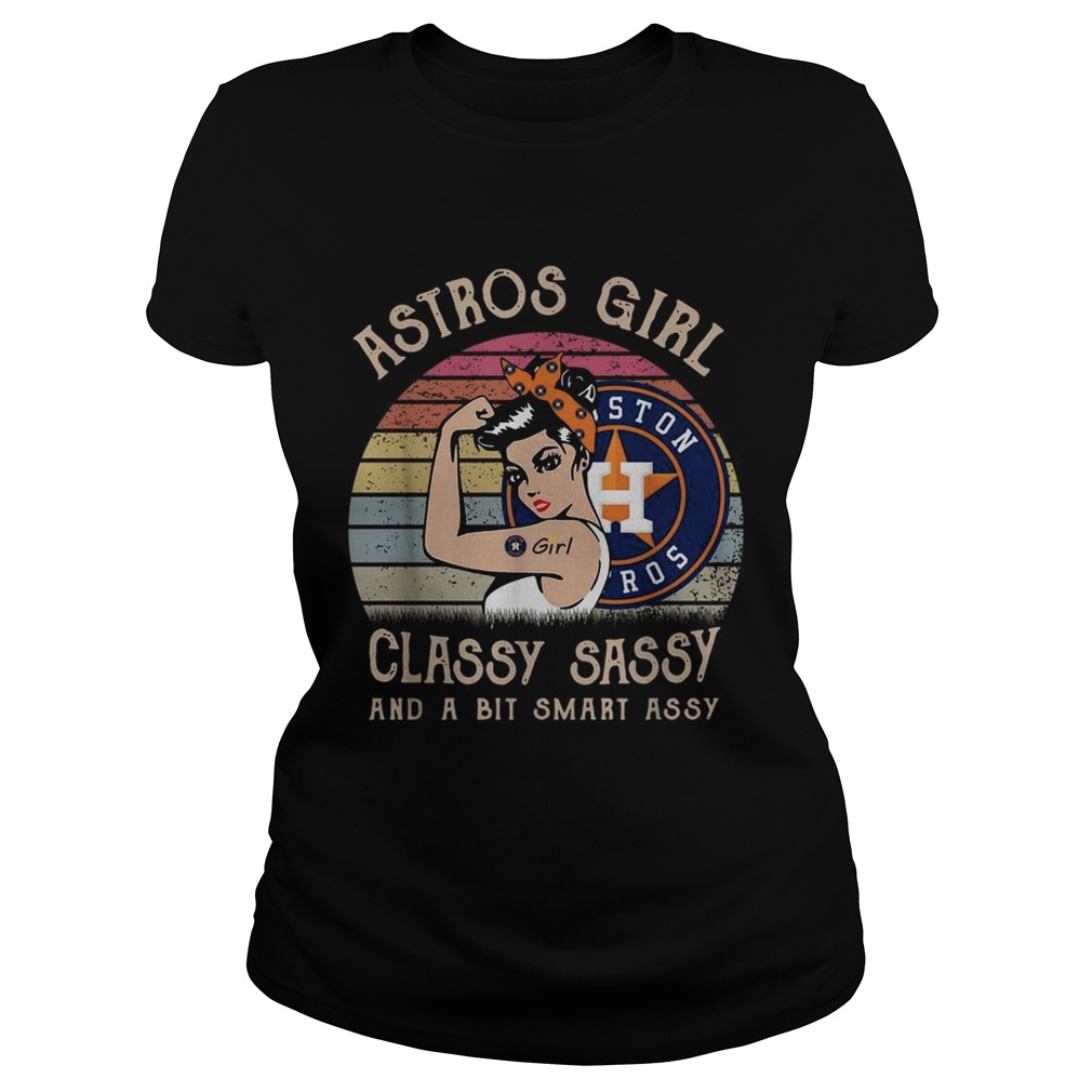 Houston Astros girl classy sassy and a bit smart assy vintage Classic Ladies