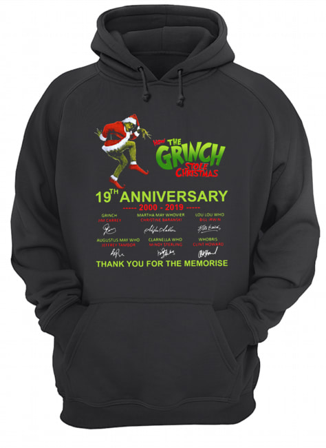 How the Grinch Stole Christmas 19th anniversary thank you for the memories Unisex Hoodie