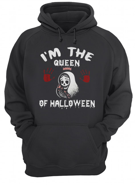 I’m The Queen Of Halloween Unisex Hoodie