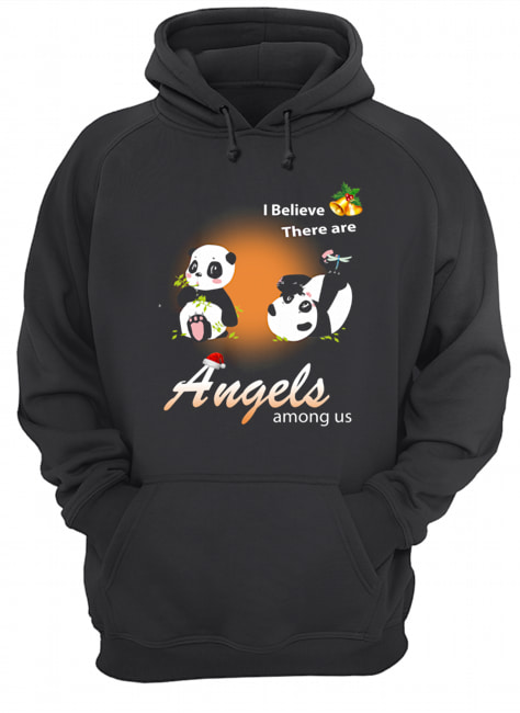 I believe There are angels among us Panda Unisex Hoodie