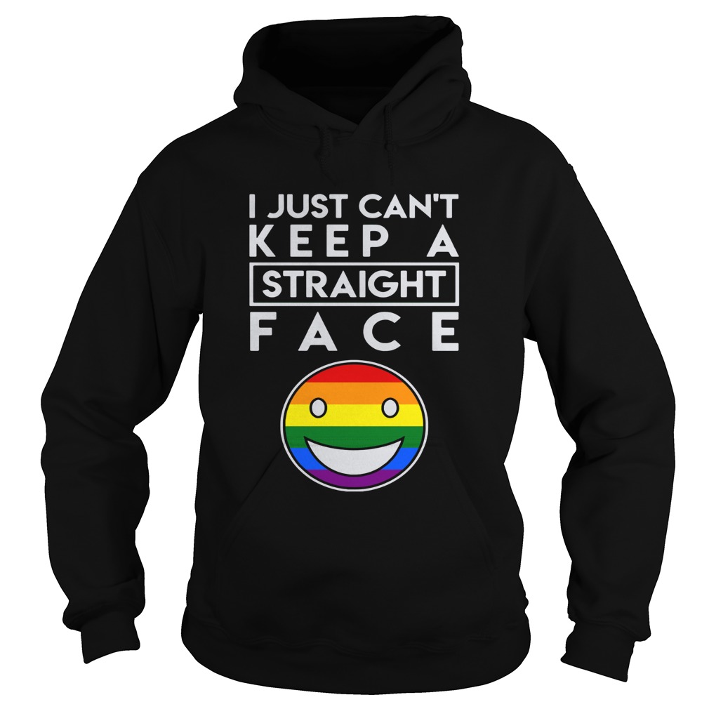 I just cant keep a straight face LGBT Hoodie