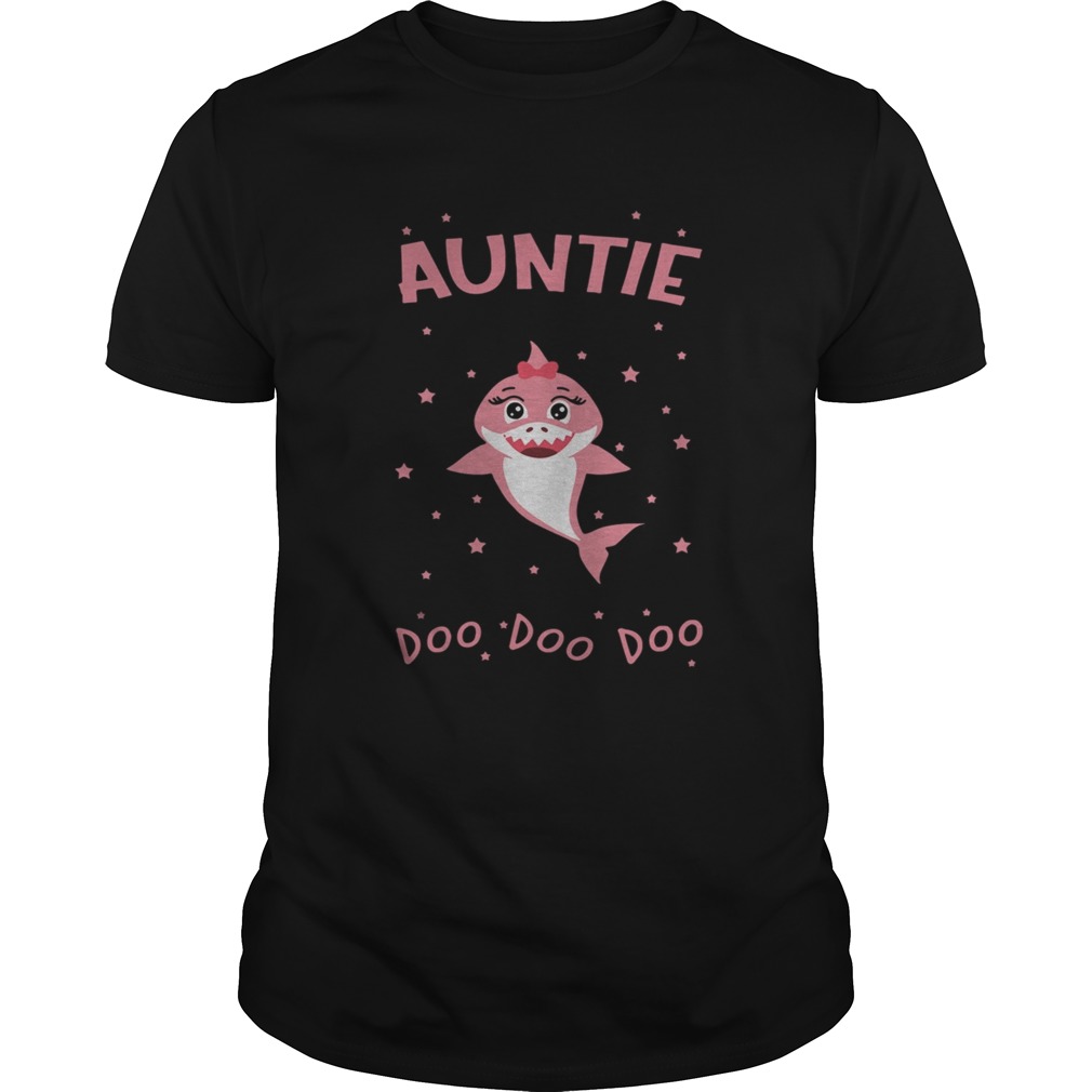 Im An Auntie Shark Who Happens To Cuss A Lot Doo Doo Doo Shirt