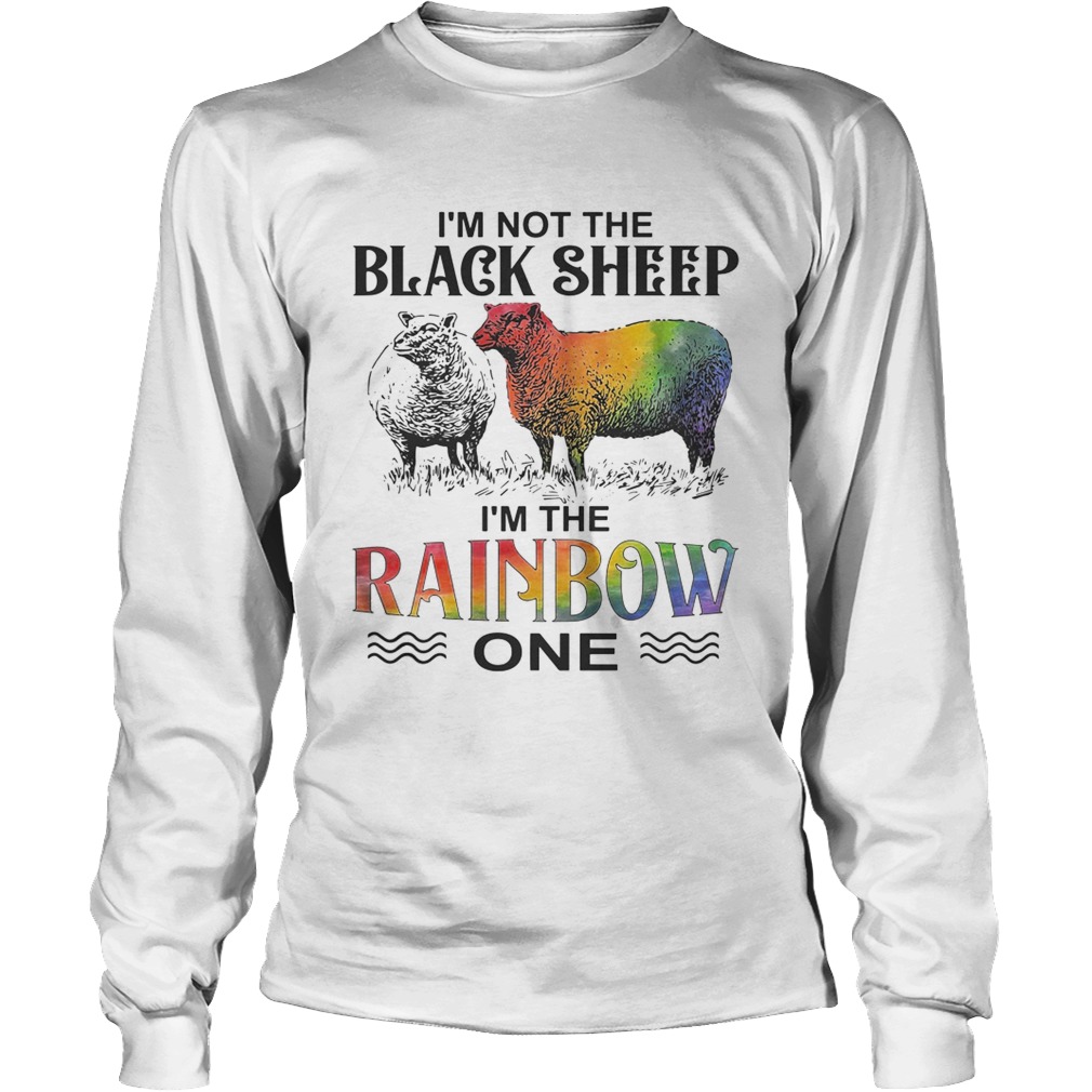 Im not the black sheep Im the rainbow one LongSleeve