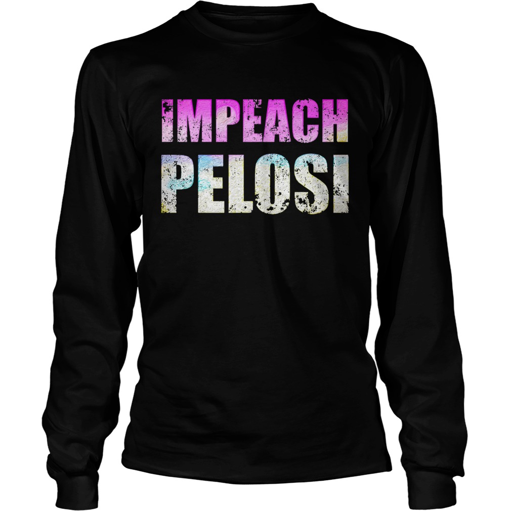 Impeach Pelosi LongSleeve
