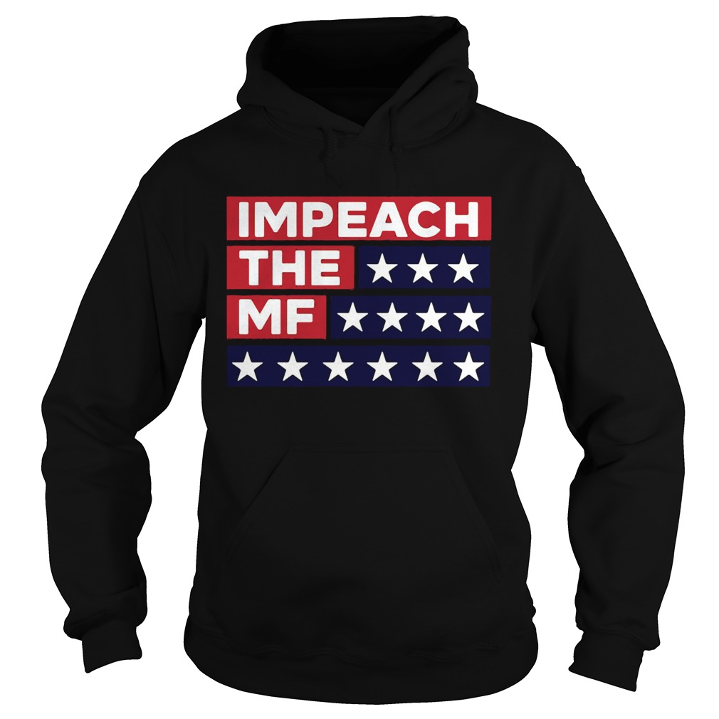 Impeach The MF mother Rashida Tlaib American flag Hoodie