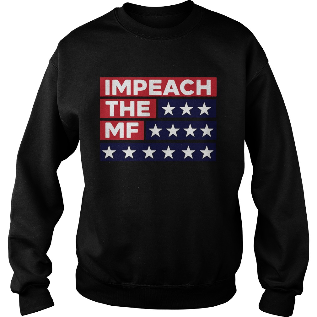 Impeach The MF mother Rashida Tlaib American flag Sweatshirt