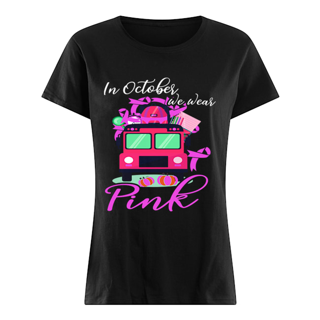 In October We Wear Bus Pink Pumpkin Breast Cancer Halloween T-Shirt Classic Women's T-shirt