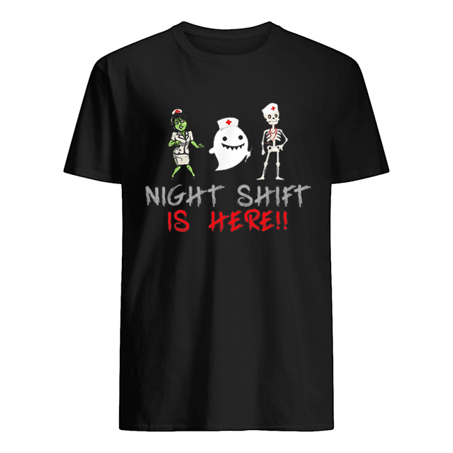 Is Here Nurse Boo Skeleton Zombie Halloween shirt - Trend Tee Shirts Store