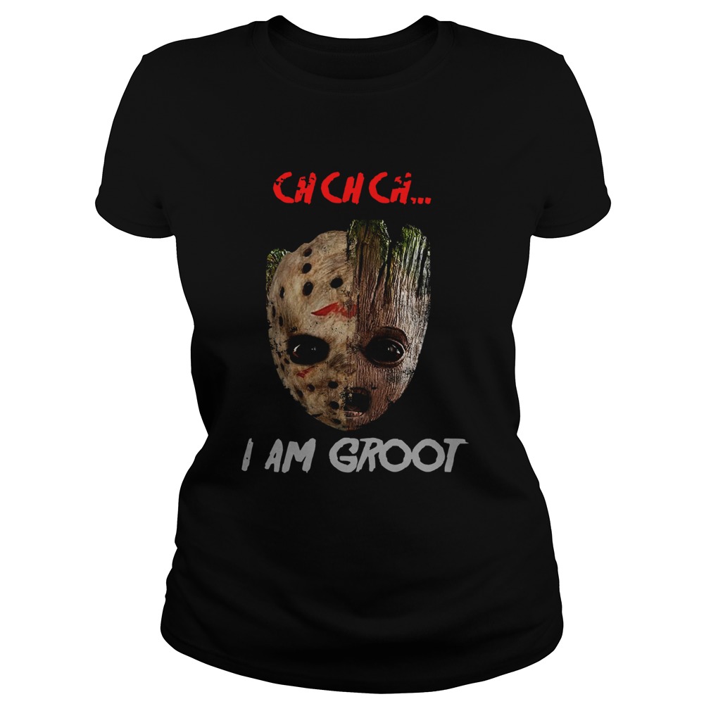 Jason Voorhees and Groot ch ch ch I am Groot Classic Ladies