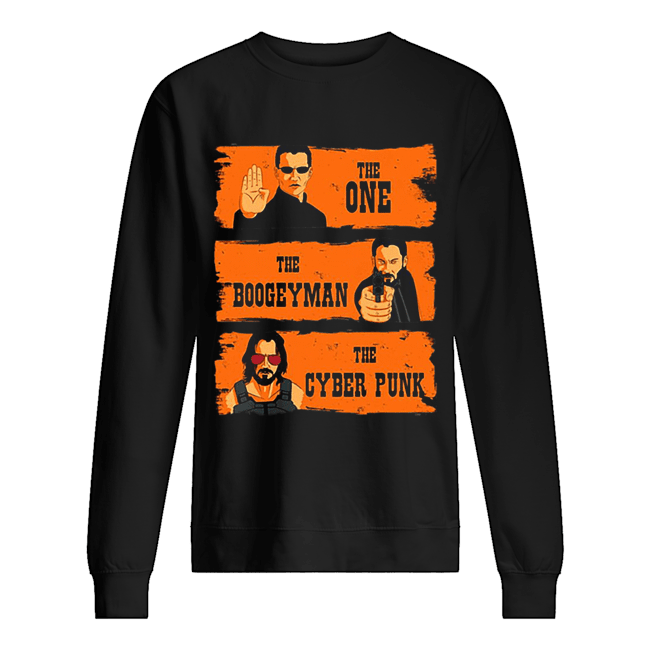 John Wick The One The Boogeyman The Cyber Punk Unisex Sweatshirt