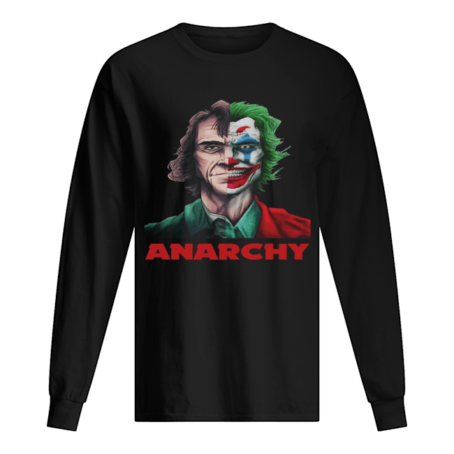 Joker Joaquin Phoenix Anarchy Shirt Long Sleeved T-shirt 