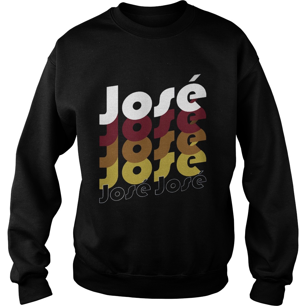 Jose Jose Jose Chant Sweatshirt