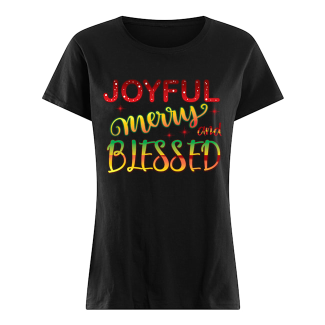 Joyful Merry and Blessed Christmas Cute Holiday Shirt Classic Women's T-shirt