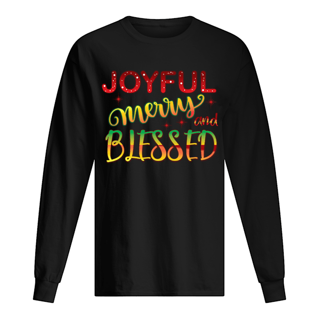 Joyful Merry and Blessed Christmas Cute Holiday Shirt Long Sleeved T-shirt 