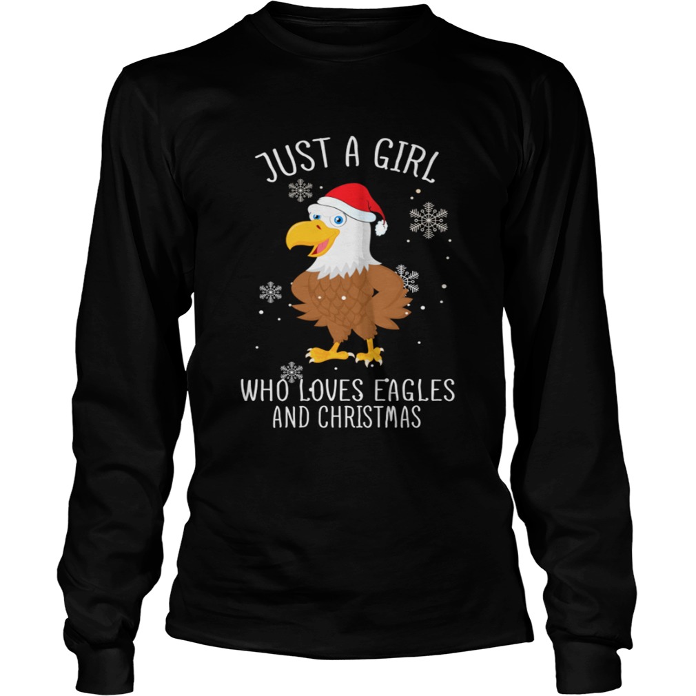 Just A Girl Who Loves Eagles And Christmas Shirt LongSleeve
