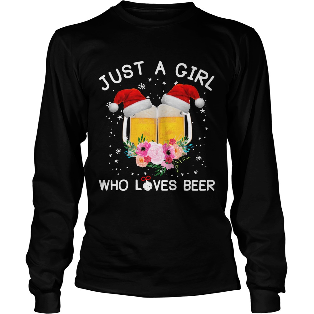 Just a girl who loves beer Christmas ugly LongSleeve