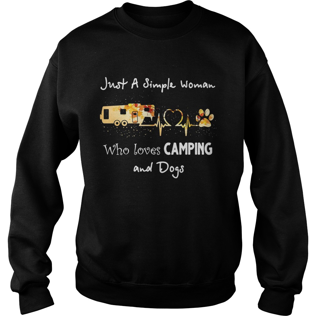 Just a simple woman who loves camping and dogs Sweatshirt