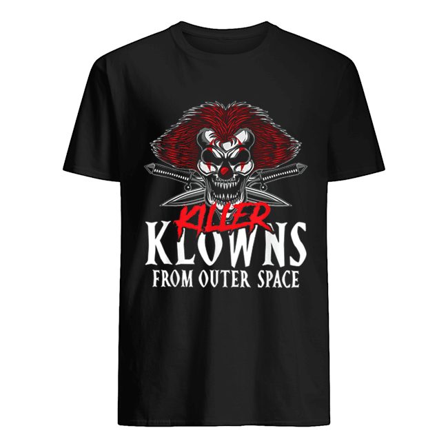Killer Klowns From Outer Space Scary Clown Halloween shirt