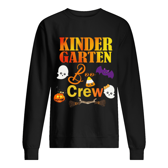 Kindergarten Boo Crew Funny Teacher T-Shirt Unisex Sweatshirt