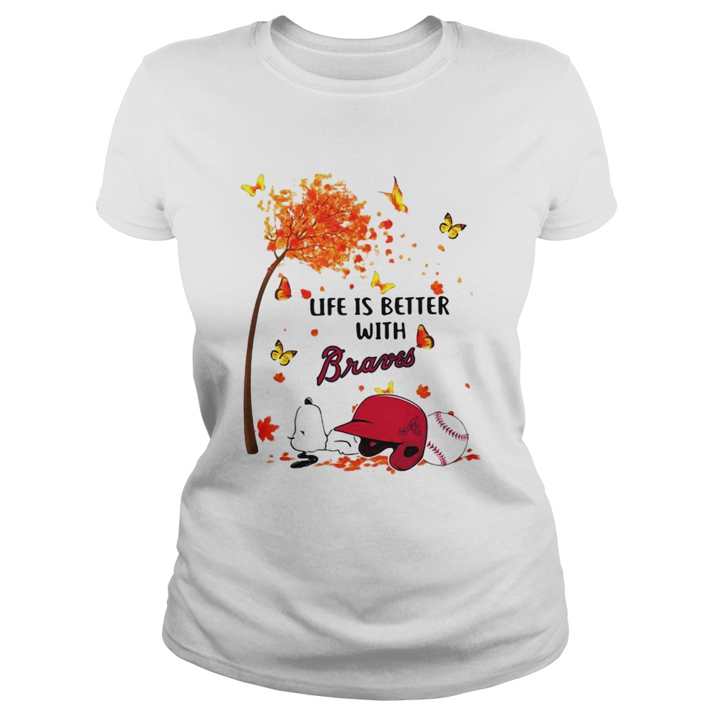 Life is better with Braves Snoopy sleeping under autumn tree Classic Ladies