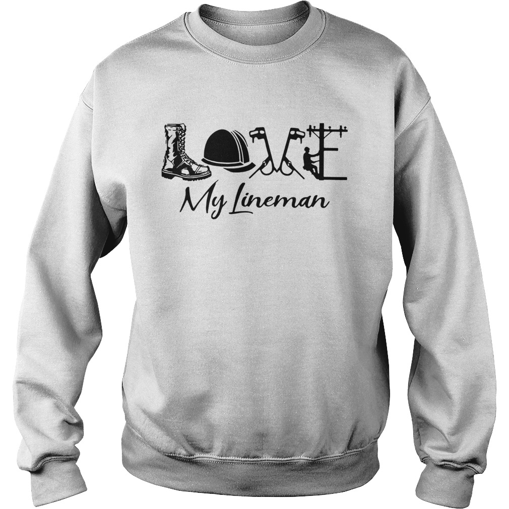 Love My Lineman Sweatshirt