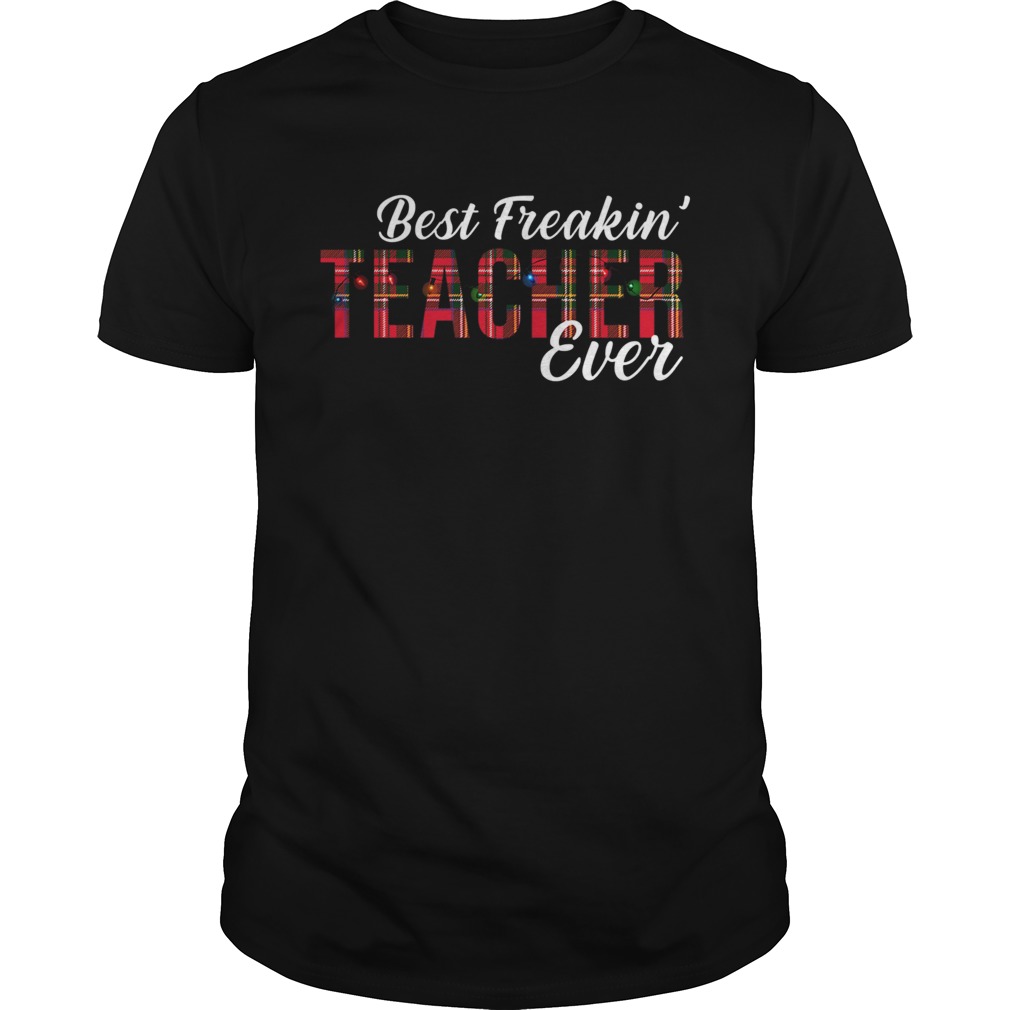 Merry Christmas Best Freakin Teacher Ever TShirt