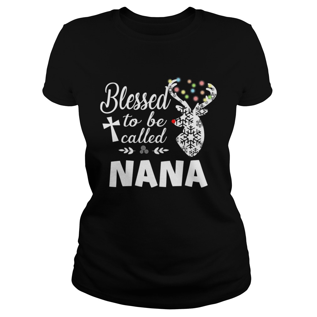 Merry Christmas Blessed To Be Called Nana TShirt Classic Ladies