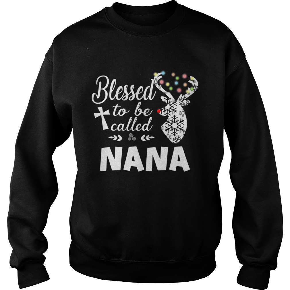 Merry Christmas Blessed To Be Called Nana TShirt Sweatshirt