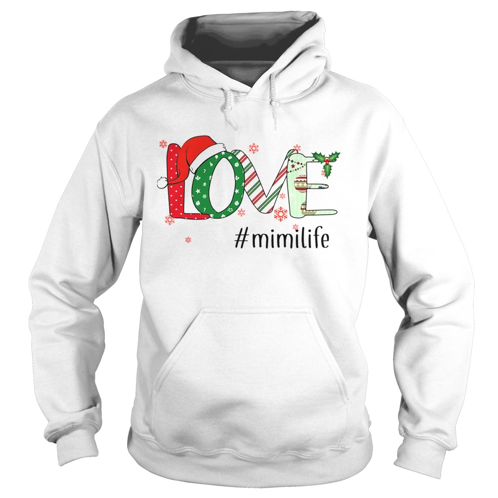 Merry Christmas Love mimilife Mimi Life TShirt Hoodie
