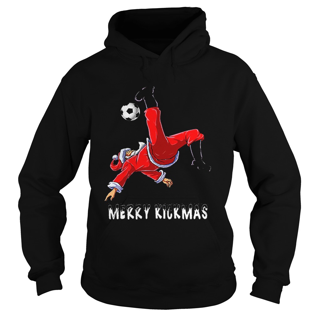Merry Kickmas Santa Claus playing soccer Hoodie
