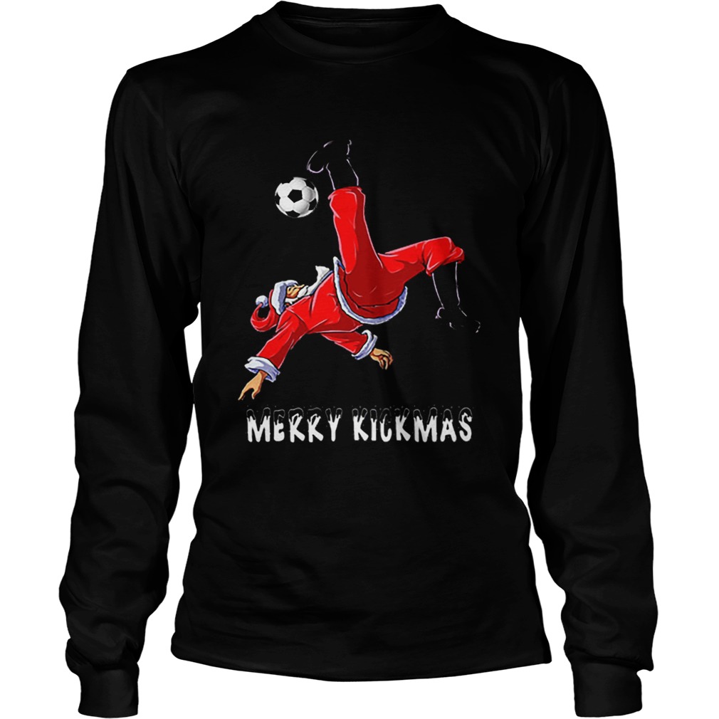 Merry Kickmas Santa Claus playing soccer LongSleeve