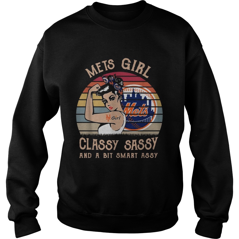 Mets girl classy sassy and a bit smart assy vintage Sweatshirt