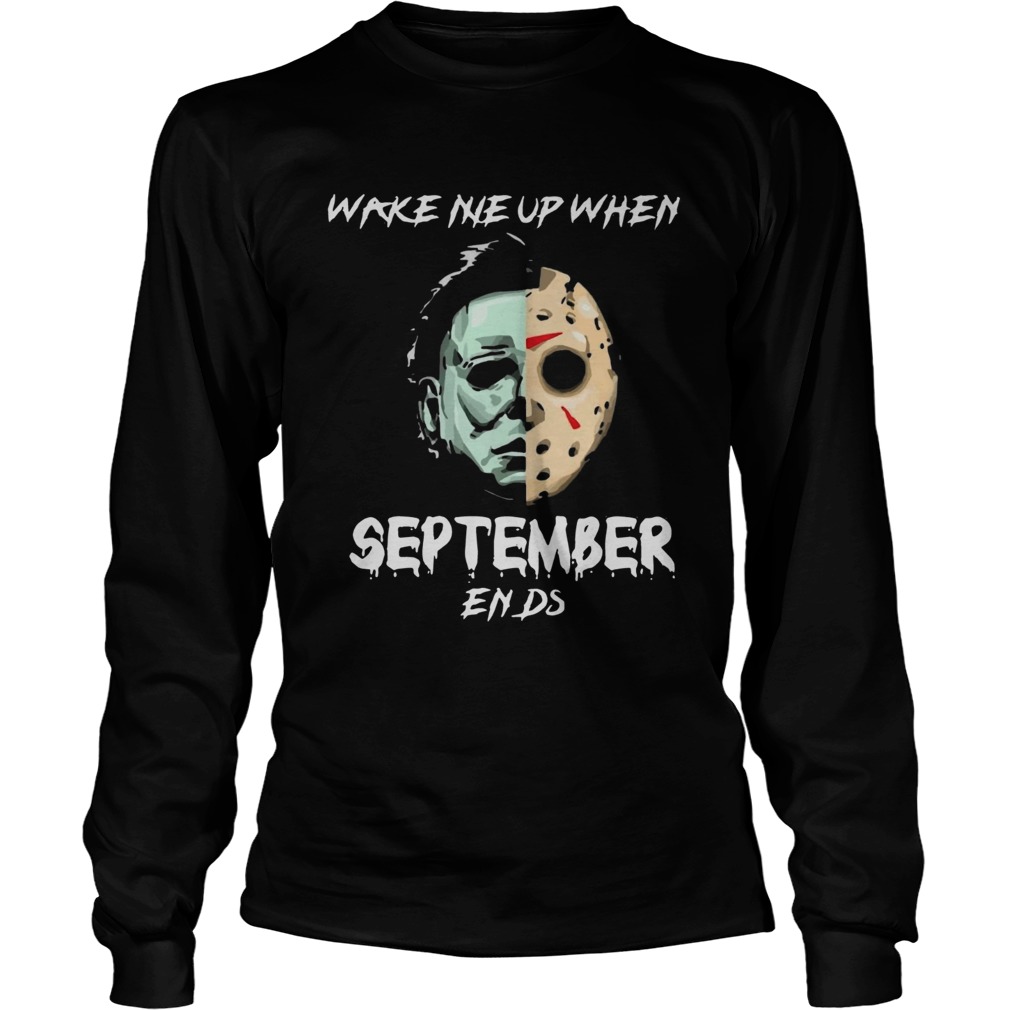 Michael Myers and Jason Voorhees Wake me up when September ends LongSleeve