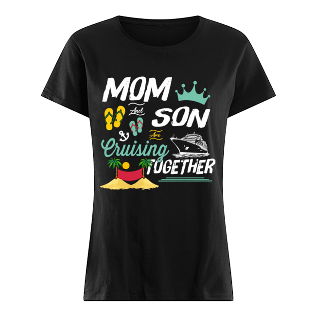 Mom And Son Cruising Together T Classic Women's T-shirt