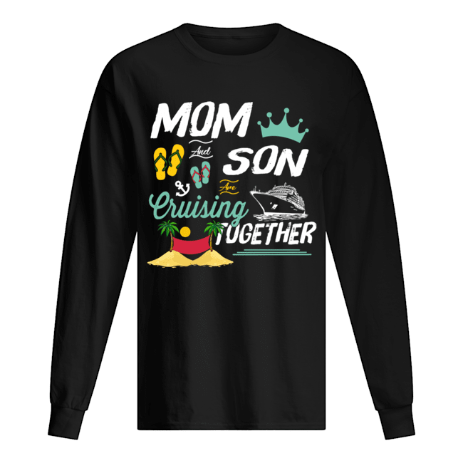 Mom And Son Cruising Together T Long Sleeved T-shirt 