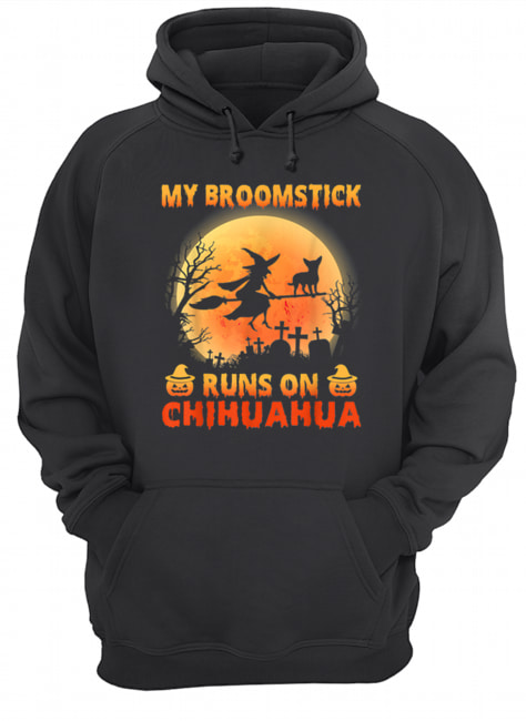 My Broomstick Run On Chihuahua Moon Pumpkins Halloween Unisex Hoodie