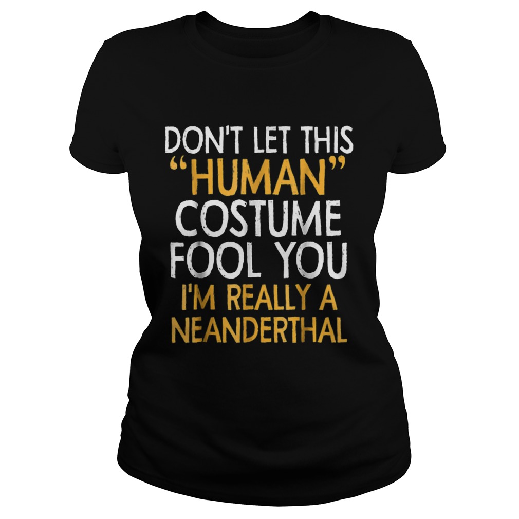 Neanderthal human Costume Halloween 2018 Gift Classic Ladies