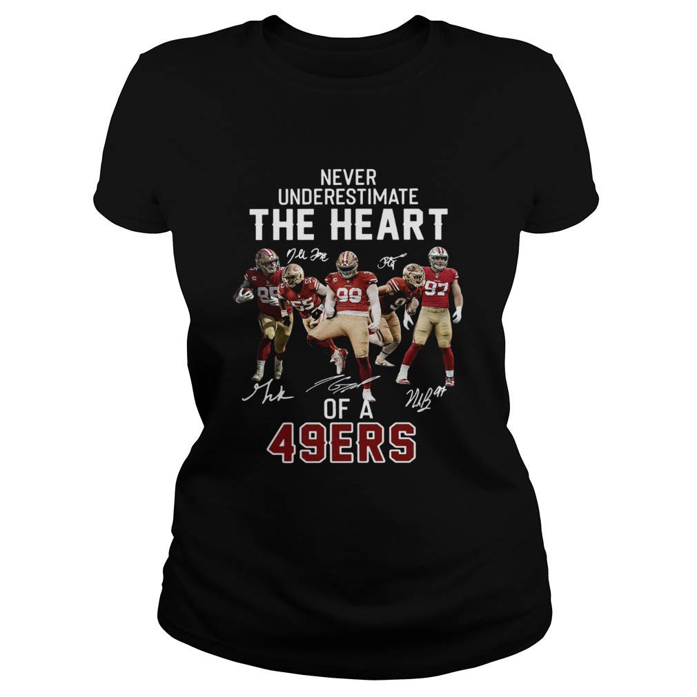 Never underestimate the heart of a 49ers Classic Ladies