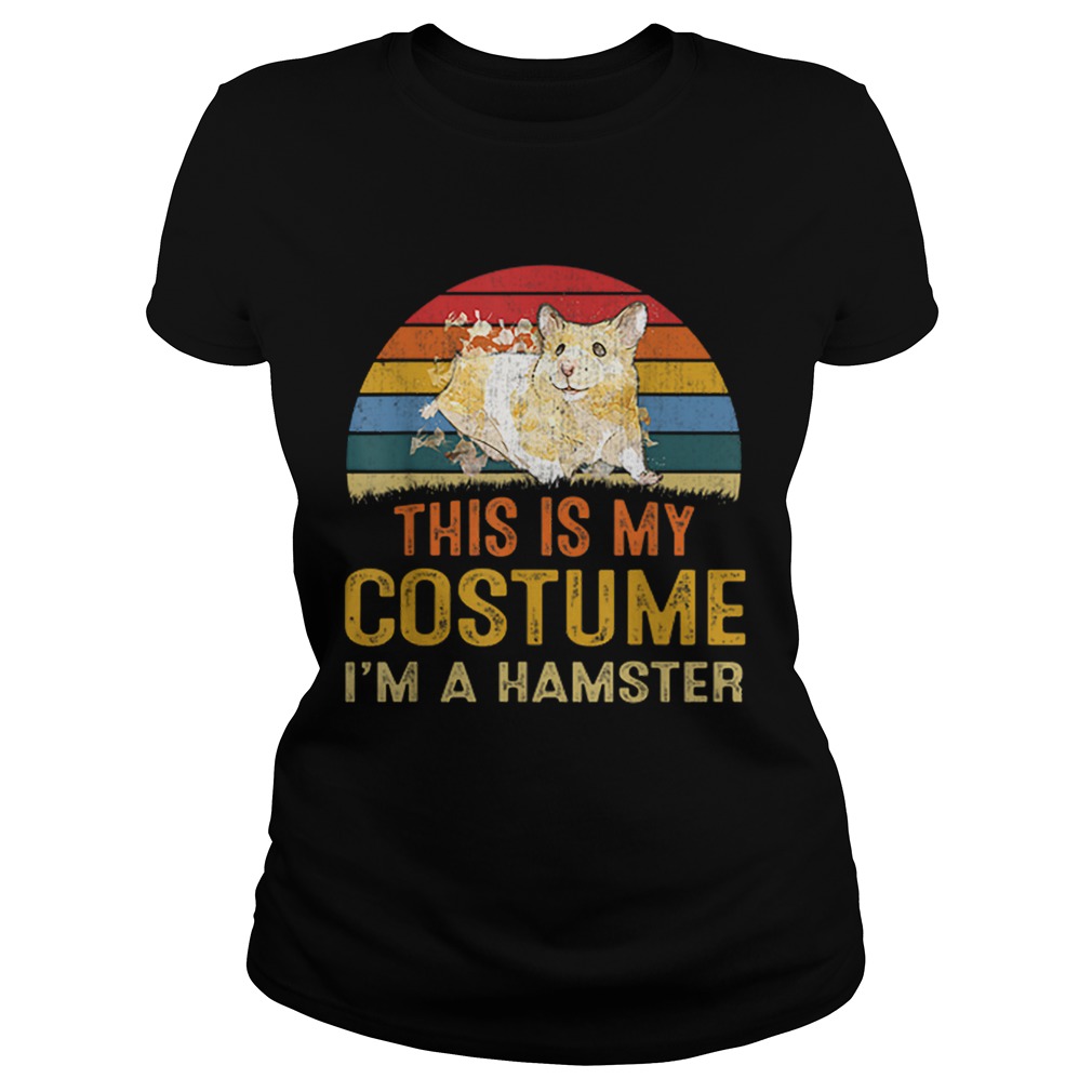 Nice This Is My Costume Hamster Vintage Halloween Classic Ladies