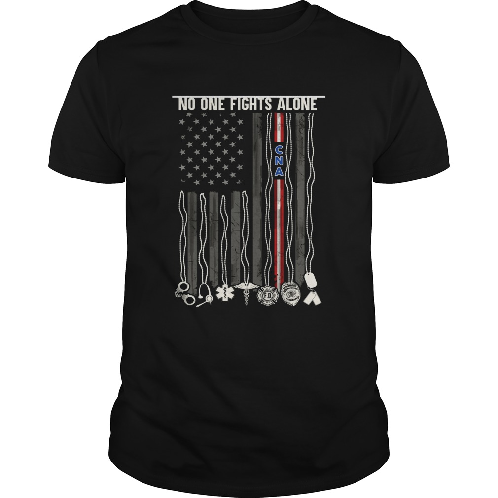 No One Fights Alone CNA American Flag Back Tshirts