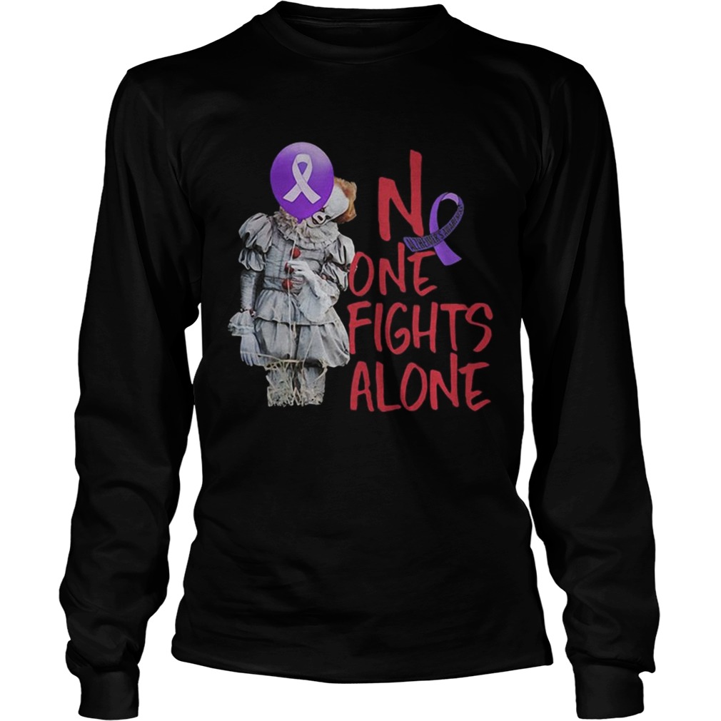 No one fights alone Pennywise alzheimer awareness t LongSleeve
