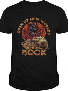 Open up new worlds read a book shirt