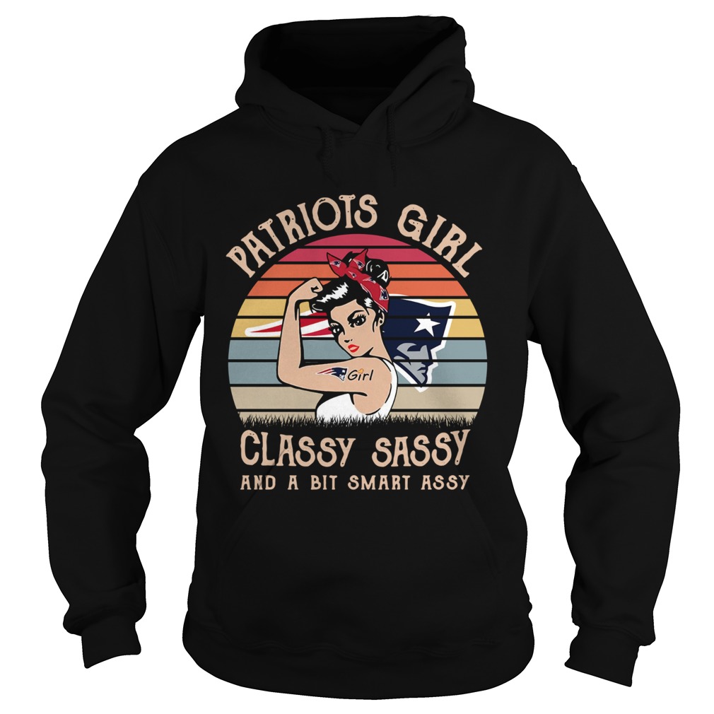 Patriots girl classy sassy and a bit smart assy vintage Hoodie