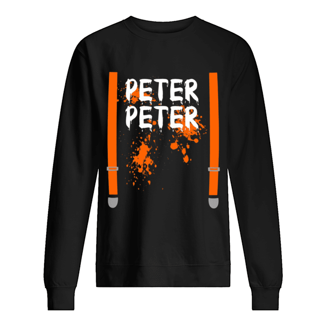 Peter Pumpkin Eater Halloween Costume Shirt Unisex Sweatshirt