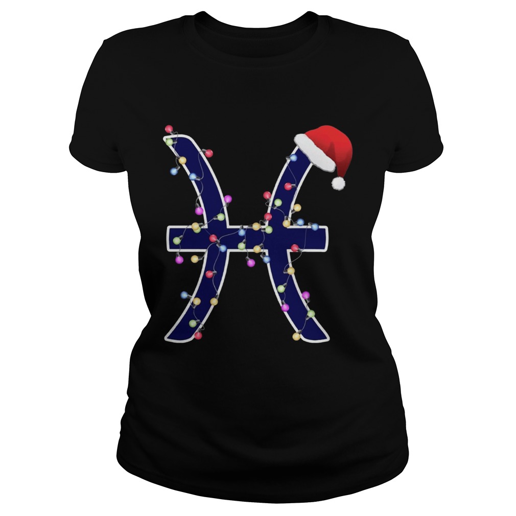 Pisces Zodiac Sign In Christmas Lights And Santas Hat T Shirt Classic Ladies