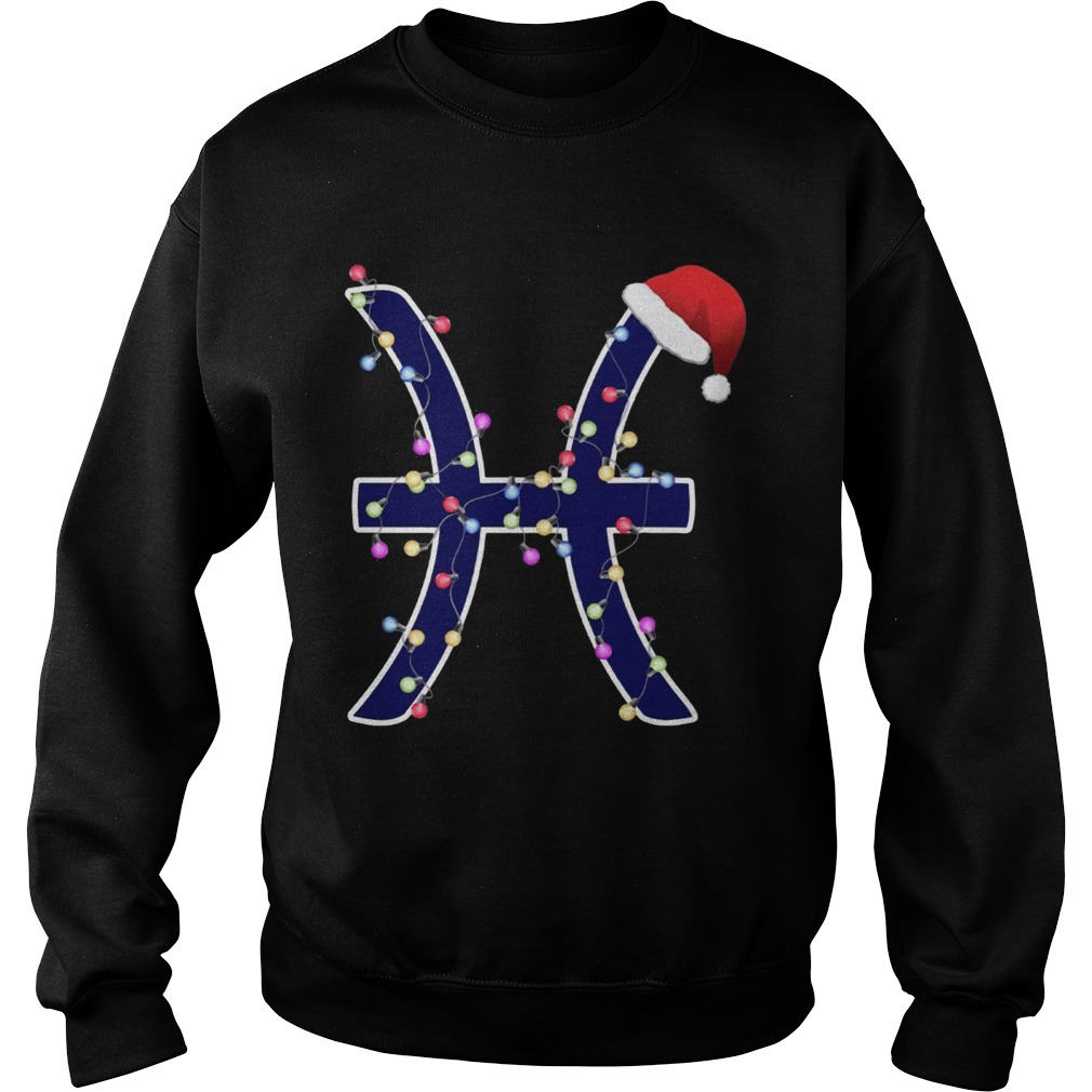 Pisces Zodiac Sign In Christmas Lights And Santas Hat T Shirt Sweatshirt