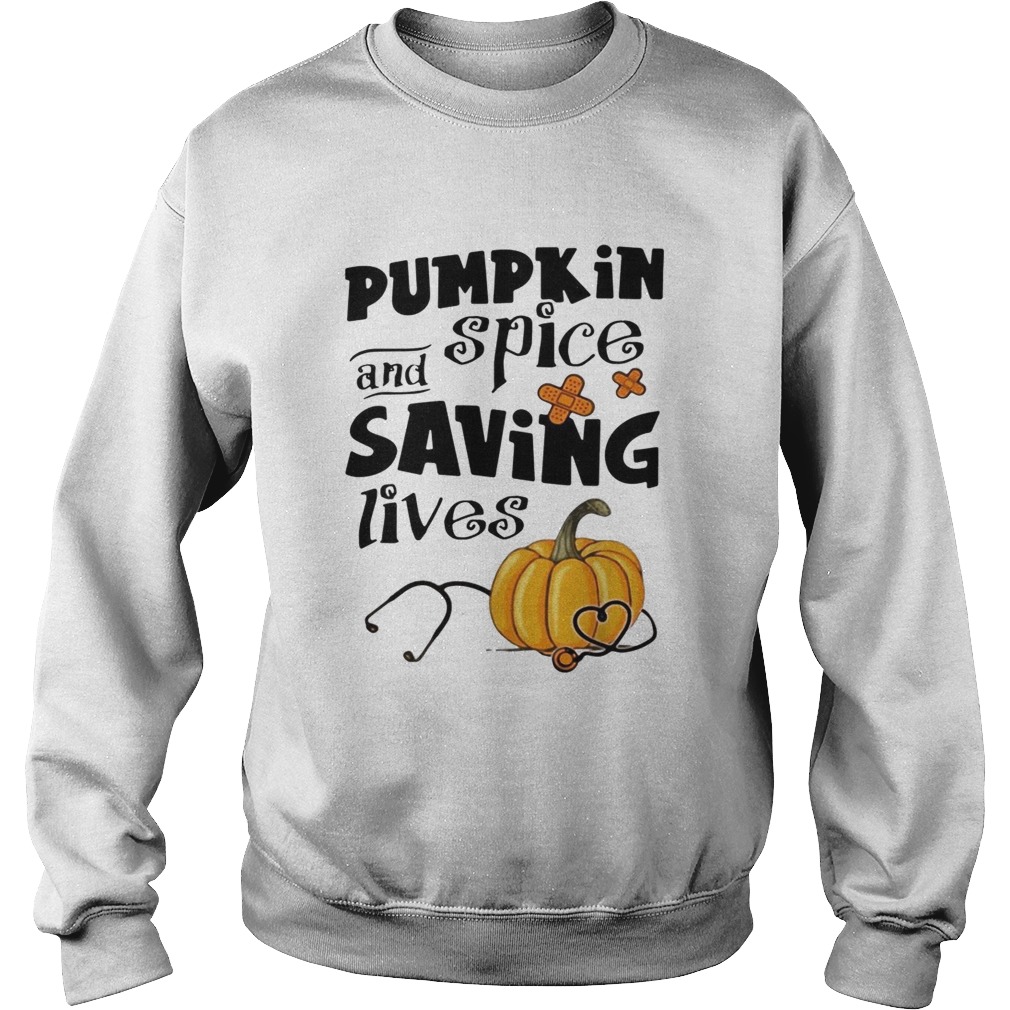 Pumpkin spice and saving lives Halloween Sweatshirt