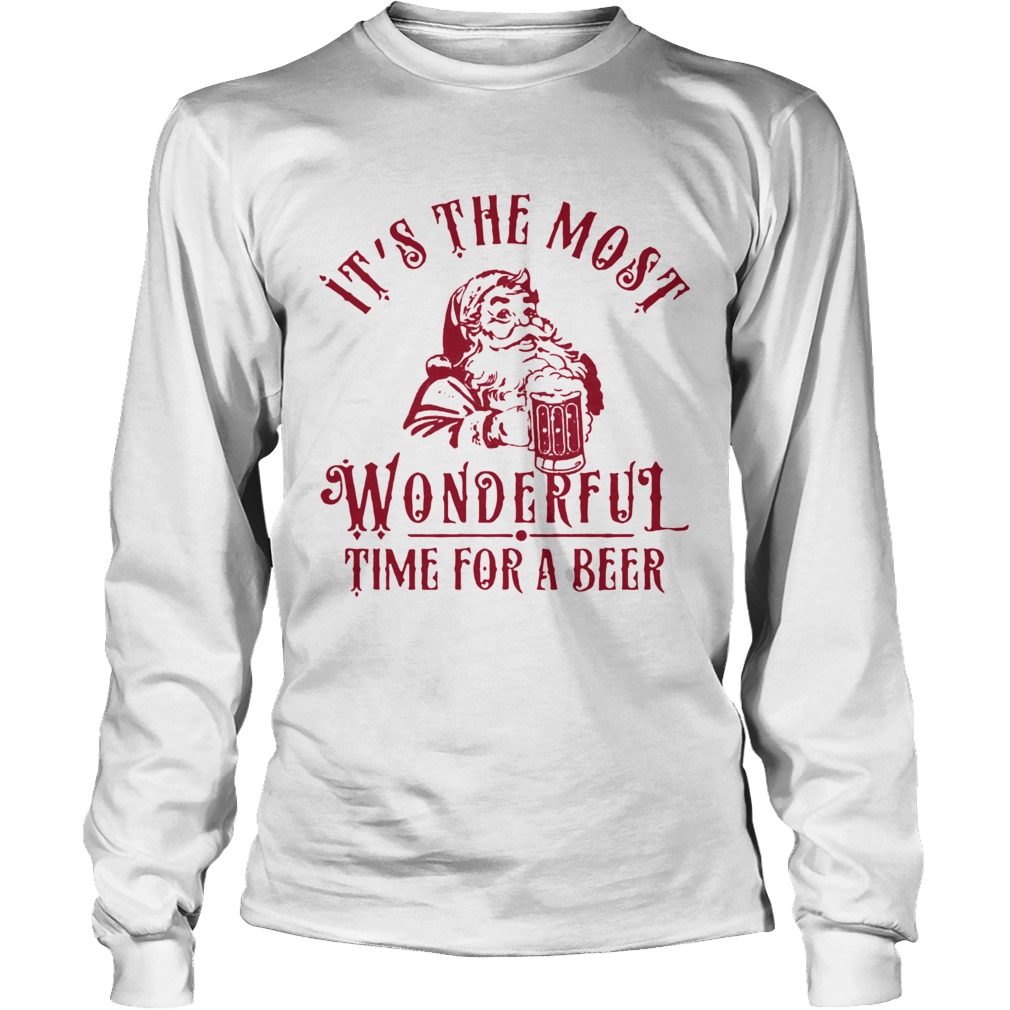 Santa Claus Its The Most Wonderful Time For A Beer Shirt LongSleeve